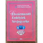 Domonkos István (szerk.): Elszármazott erdélyiek névjegyzéke 2006