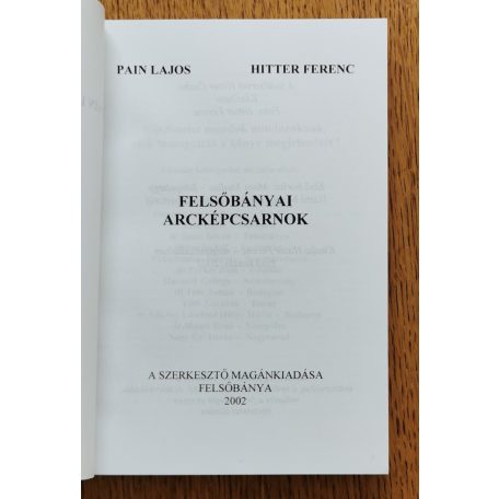 Pain Lajos; Hitter Ferenc: Felsőbányai arcképcsarnok