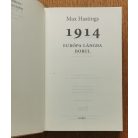 Max Hastings: 1914 - Európa lángba borul 