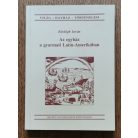 Eördögh István: Az egyház a gyarmati Latin-Amerikában 