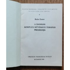   Balás Eszter: A dadogás komplex művészeti terápiás programja 