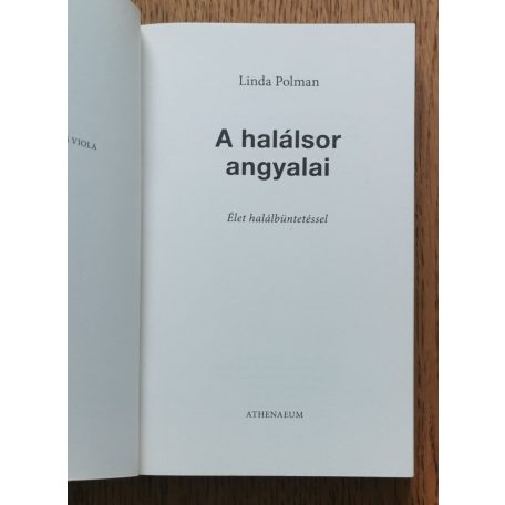 Linda Polman: A halálsor angyalai 