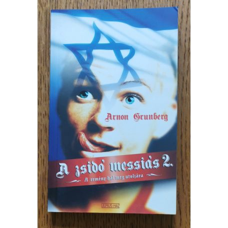 Arnon Grunberg: A zsidó messiás I-II. 