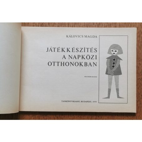 Kálovics Magda: Játékkészítés a napközi otthonokban 