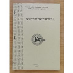 Bakó Tibor, Dr.: Sertéstenyésztés I-II.