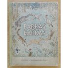 Faragó József: Farkas-barkas