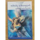 Ronna Herman: Mihály arkangyal: A fény szárnyain