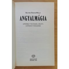 Silver Ravenwolf: Angyal mágia