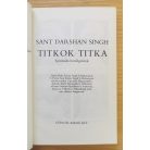 Sant Darshan Singh: Titkok titka (karma, fizikai halál, lélekvándorlás)