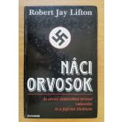 Robert Jay Lifton: Náci orvosok