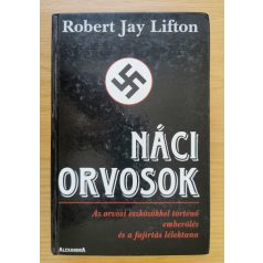 Robert Jay Lifton: Náci orvosok