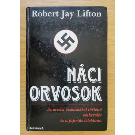 Robert Jay Lifton: Náci orvosok