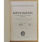 Nemes Hubert: Könyvkötés - Papírtechnikus szakkörök számára