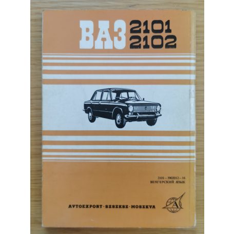 VAZ-2101, 2102  kezelési és karbantartási utasítás