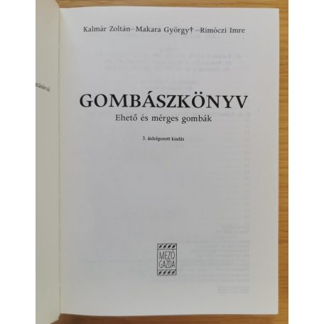 Kalmár Zoltán: Gombászkönyv