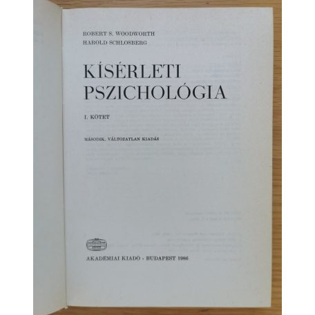 Robert S. Woodworth: Kísérleti pszichológia I-II. 