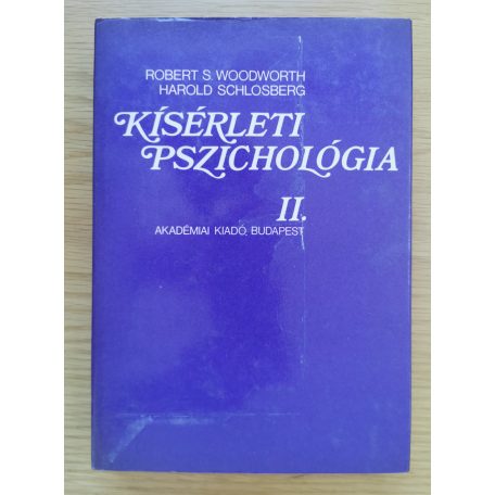 Robert S. Woodworth: Kísérleti pszichológia I-II. 