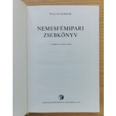 Pallai Sándor: Nemesfémipari zsebkönyv