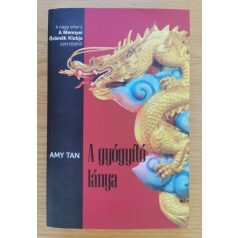 Amy Tan: A gyógyító lánya