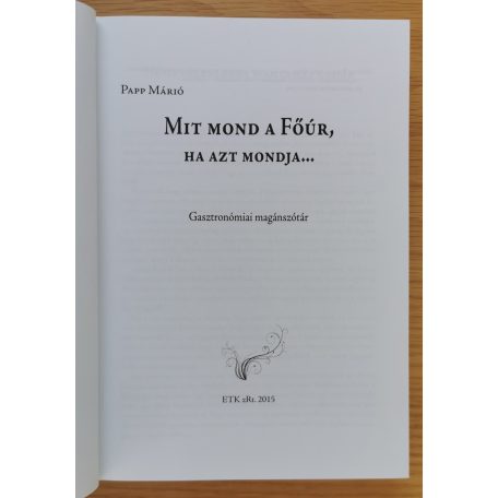 Papp Márió: Mit mond a főúr, ha azt mondja...
