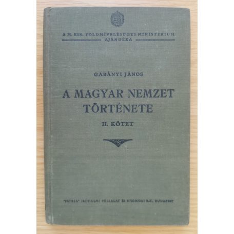 Gabányi János: A magyar nemzet története I-II.