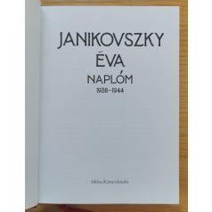 Janikovszky Éva: Naplóm 1938-1944