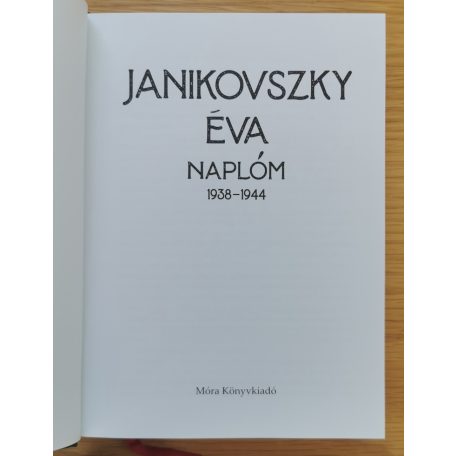 Janikovszky Éva: Naplóm 1938-1944