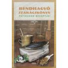 Szarvasházi Judit Dr.: Rendhagyó szakácskönyv - patikusok receptjei