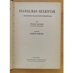 Balbo, Italo: Diadalmas szárnyak (Tiltólistás kötet)