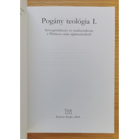 Bugár István: Pogány teológia I. 