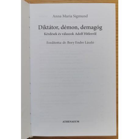 Anna Maria Sigmund: Diktátor, démon, demagóg