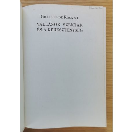 Giuseppe de Rosa: Vallások, szekták és a kereszténység