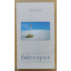 Fekete István: Emberpor