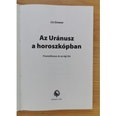 Liz Greene: Az Uránusz a horoszkópban