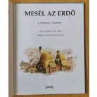 Tony Wolf: Mesél az erdő az állatokról, a törpékről... 