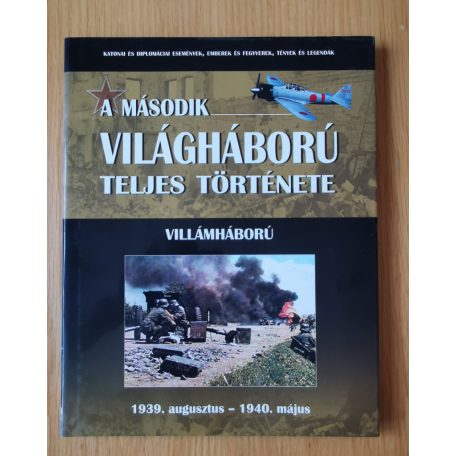 A második világháború teljes története 1-21.