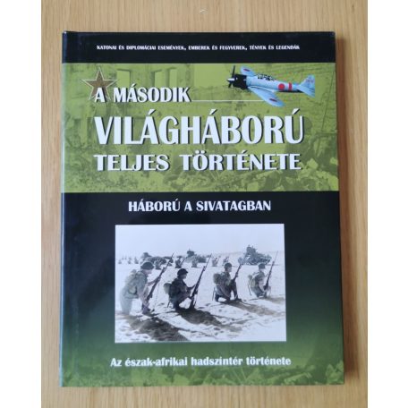 A második világháború teljes története 1-21.