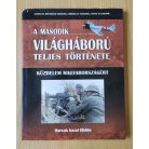 A második világháború teljes története 1-21.