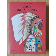 James Fenimore Cooper: Nagy indiánkönyv