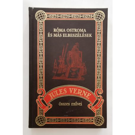 Jules Verne: Róma ostroma és más elbeszélések