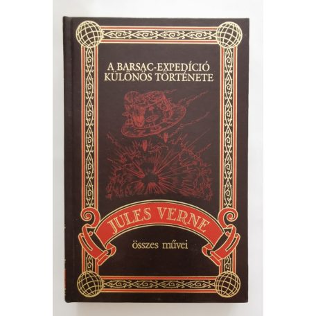 Jules Verne: A Barsac-expedíció különös története