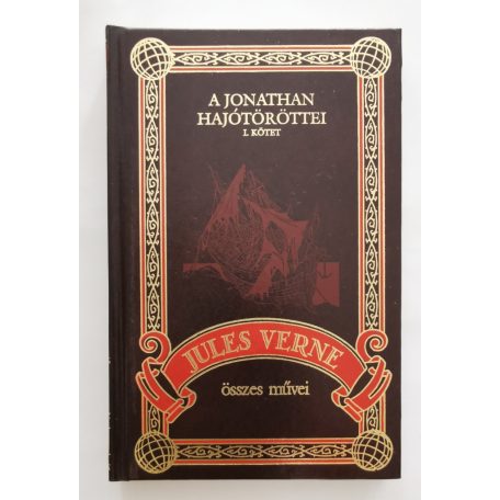 Jules Verne: A Jonathan hajótöröttei I-II.