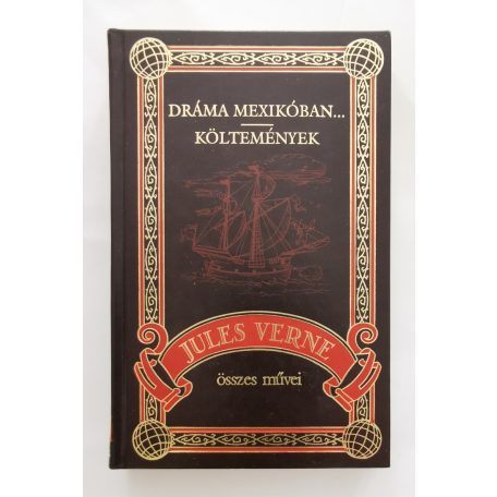 Jules Verne: Dráma Mexikóban.../Költemények