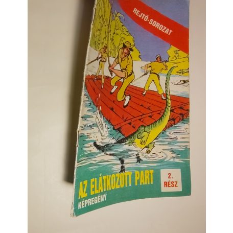 Rejtő Jenő (P. Howard) – Korcsmáros Pál: Az elátkozott part 2. rész