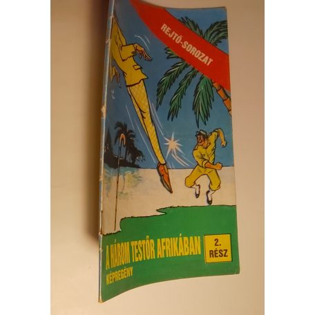 Rejtő Jenő (P. Howard) – Korcsmáros Pál: A Láthatatlan Légió 1-2. rész
