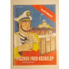 Rejtő Jenő (P. Howard) – Cs. Horváth Tibor: Piszkos Fred közbelép