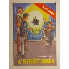   Rejtő Jenő (P. Howard) – Korcsmáros Pál: Az elveszett cirkáló