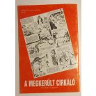 Rejtő Jenő (P. Howard) – Korcsmáros Pál: Az elveszett cirkáló