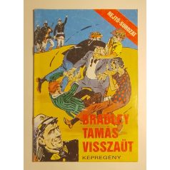   Rejtő Jenő (P. Howard) – Cs. Horváth Tibor: Bradley Tamás visszaüt