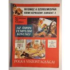 Zórád Ernő: Nyomoz a szerelmespár - Krimi képregény-sorozat 2. Az Ámon templom kincsei - Polka viszontagságai